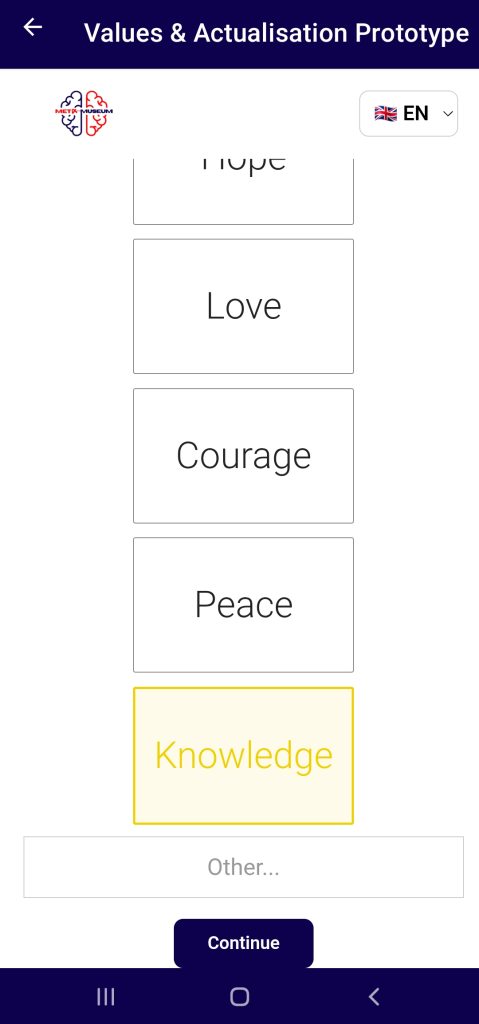 Step 2 of 11 scrolled down: value buttons Love, Courage, Peace and Knowledge (highlighted as selected), an "Other…" free-text field and a Continue button.